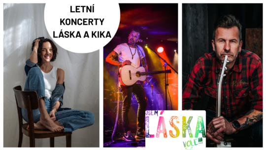 Hudební večer: Láska & Kika pod širým nebem